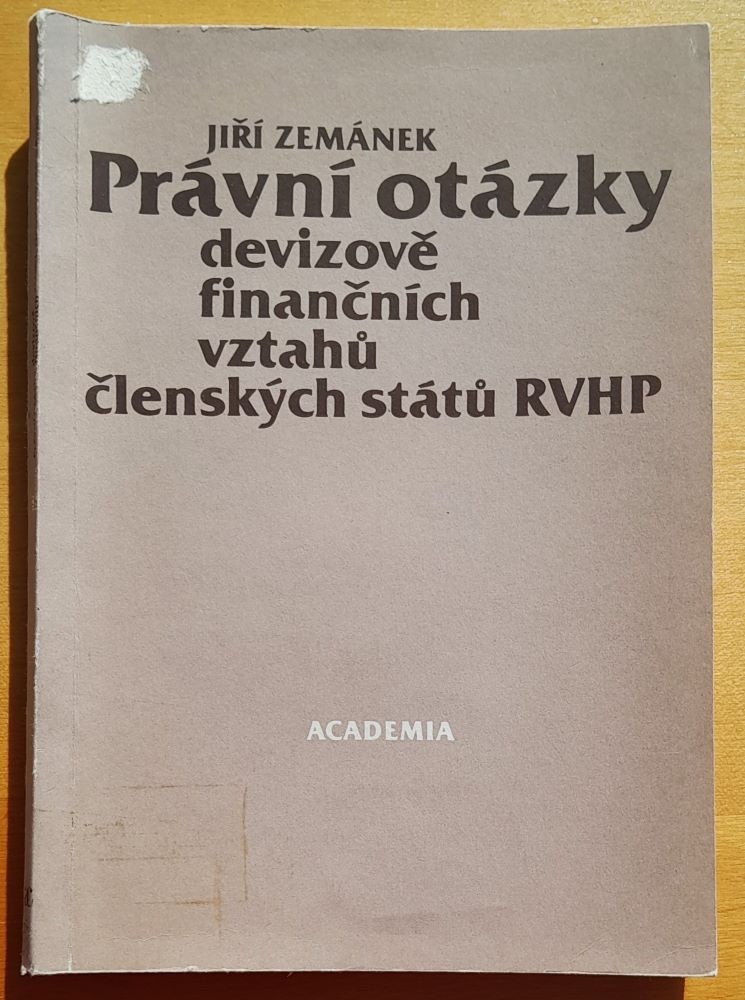 Právní otázky devizově finančních vztahu