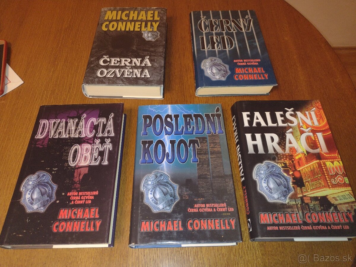 Michael Connelly...seria Harry Bosch I.;II.;III.;IV.;V. diel