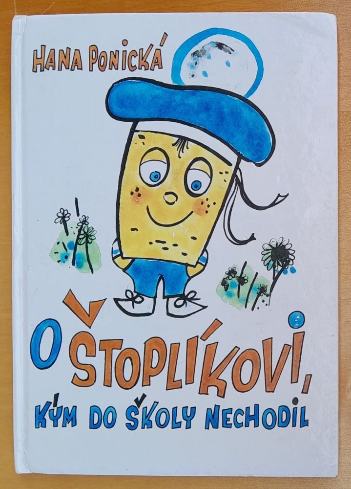 O Štoplíkovi, kým do školy nechodil