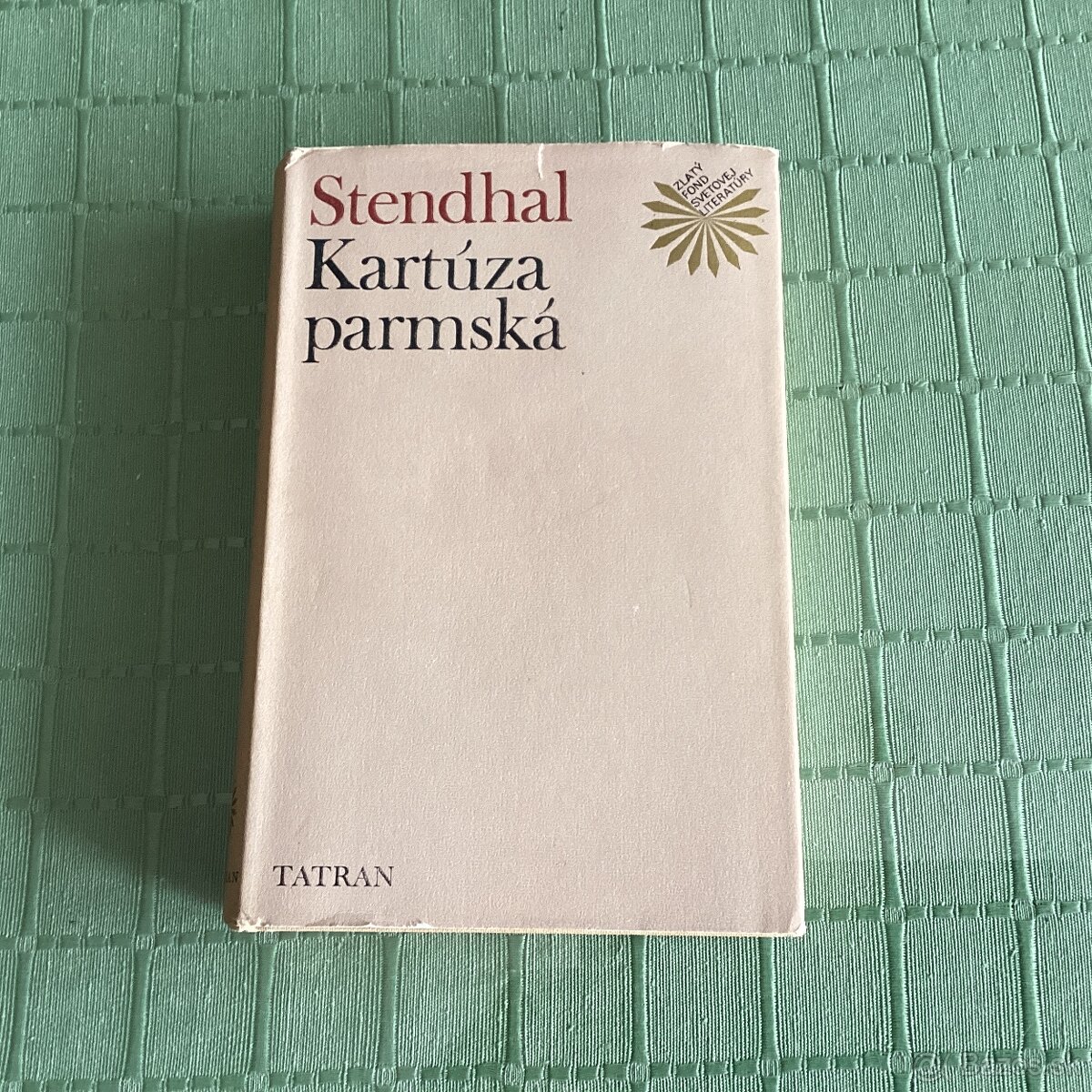 Stendhal - KARTÚZA PARMSKÁ