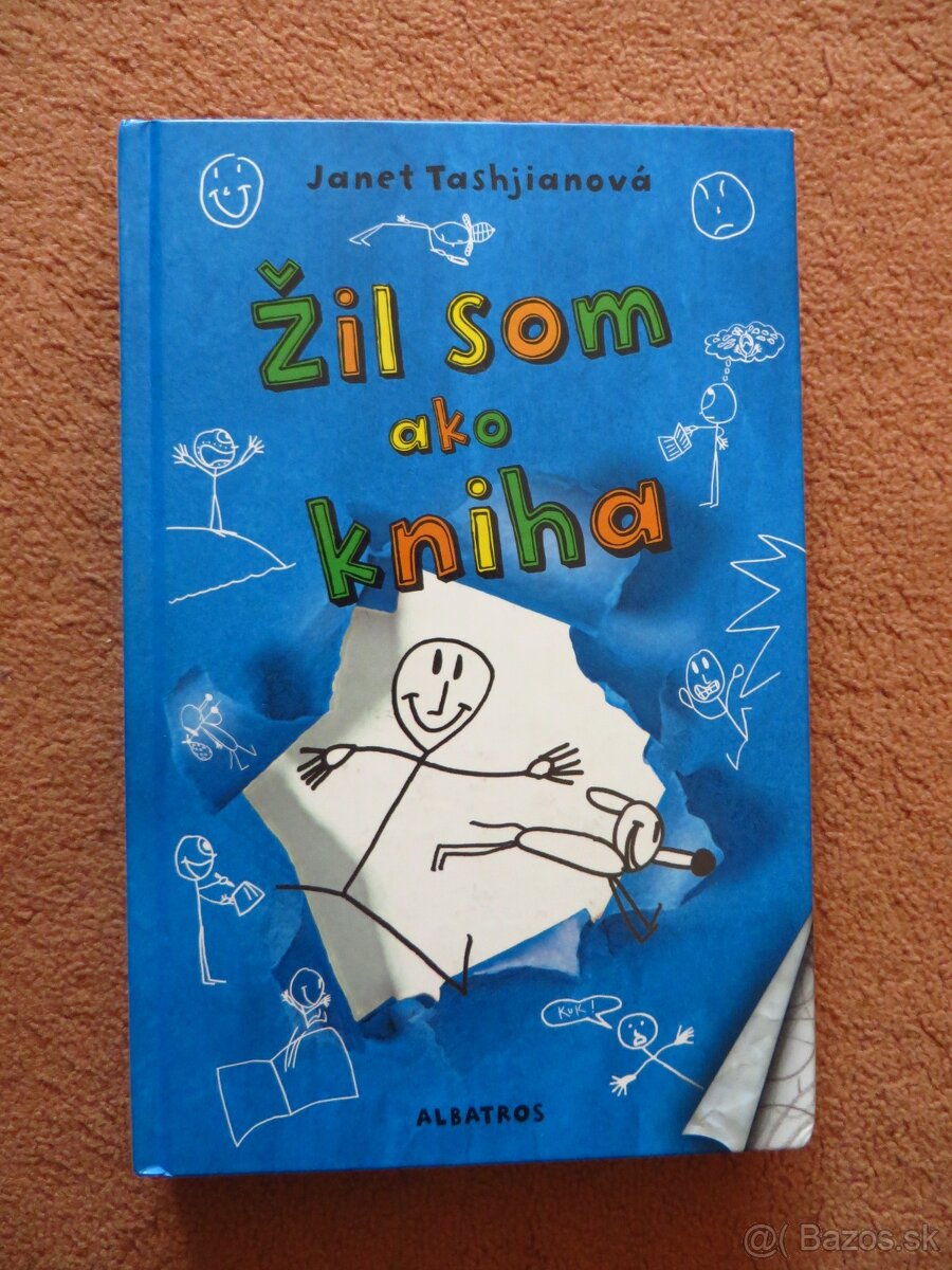 Žil som ako kniha, Denis a jeho sestry, ....- vhodné od 8+