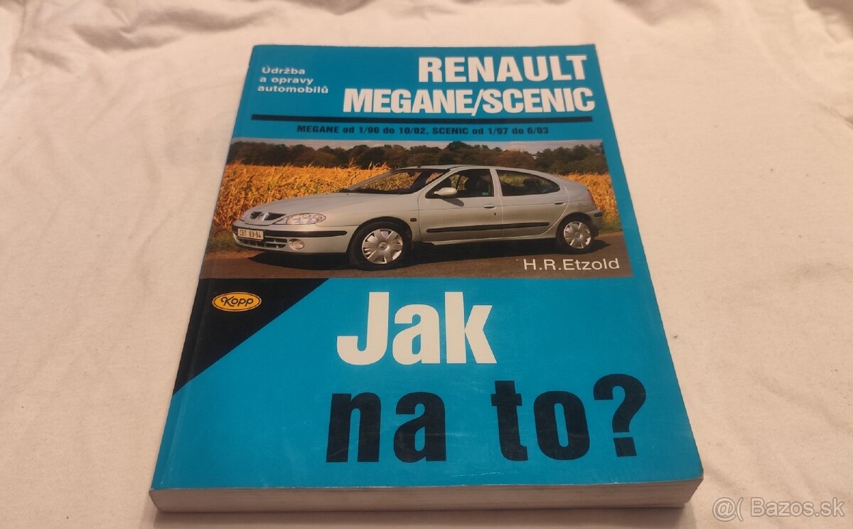 Renault Mégane 1 + Scénic 1 -- příručka na opravy a údržbu