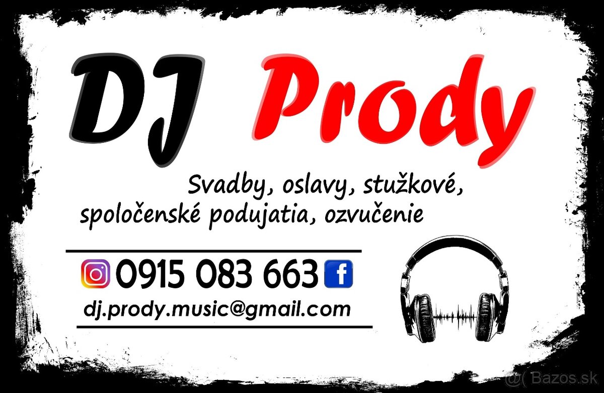 DJ Prody - oslavy, svadby, plesy, jubileá...