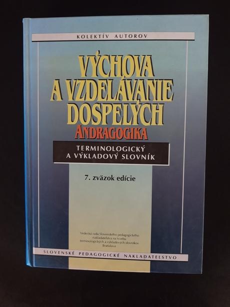 Výchova a vzdelávanie dospelých Andragogika