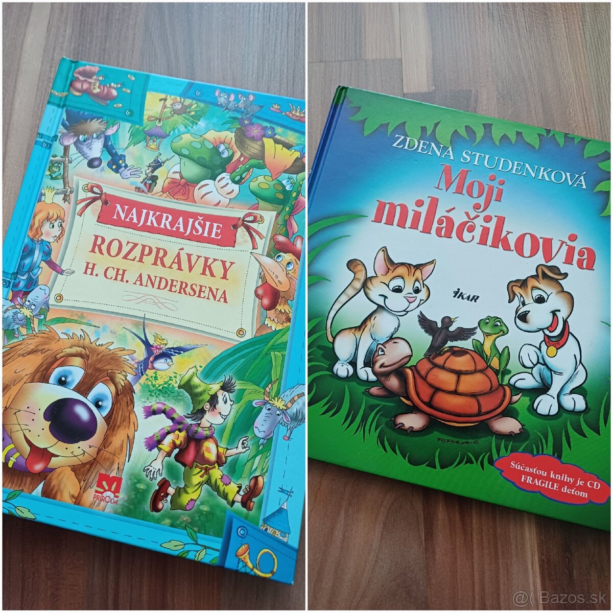 Najkrajšie rozprávky Andersena, Moji miláčikovia +CD