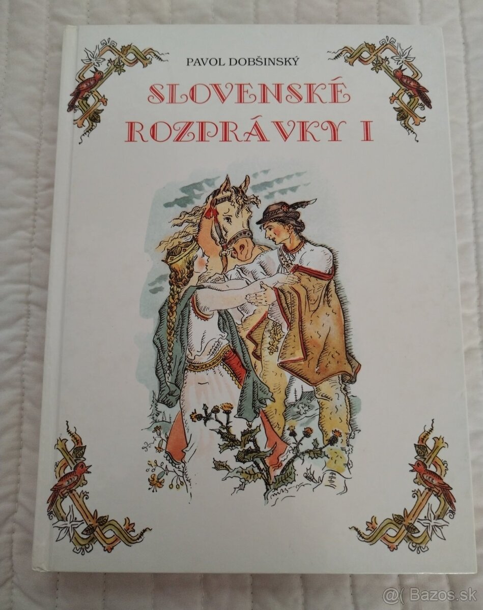 Slovenské rozprávky od Pavla Dobšinského