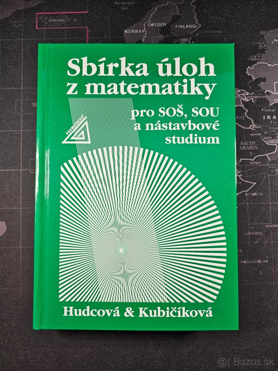 Sbírka úloh z matematiky pro SOŠ, SOU a nástavbové studium