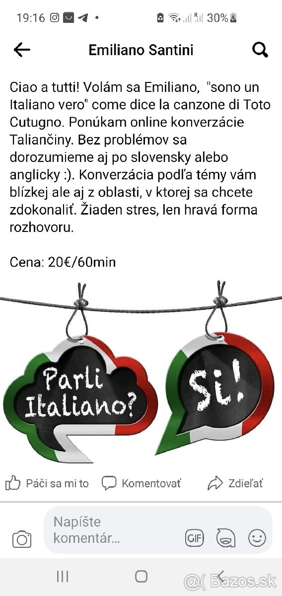 Ponúkam online konverzácie Taliancine. Cena: 15€/60min