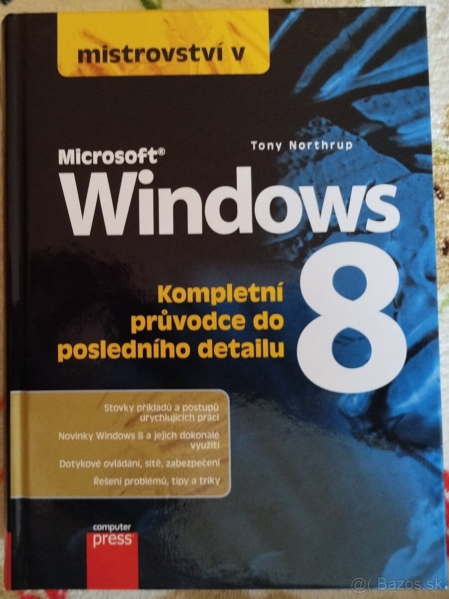 Predám knihu MISTROVSTVÍ WINDOWS 8