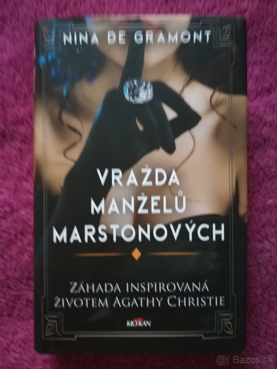 Nina de Gramont - Vražda manželů Marstonových