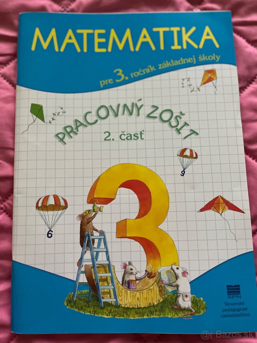 Matematika pre 3. ročník ZŠ - pracovný zošit - 2. časť