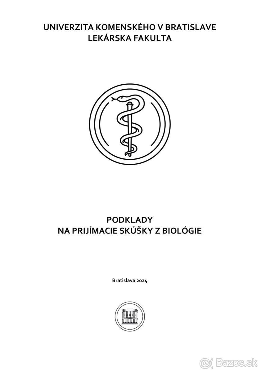 NAJNOVŠIE VYDANIE podkladov na prijímacie skúšky LF UK v BA