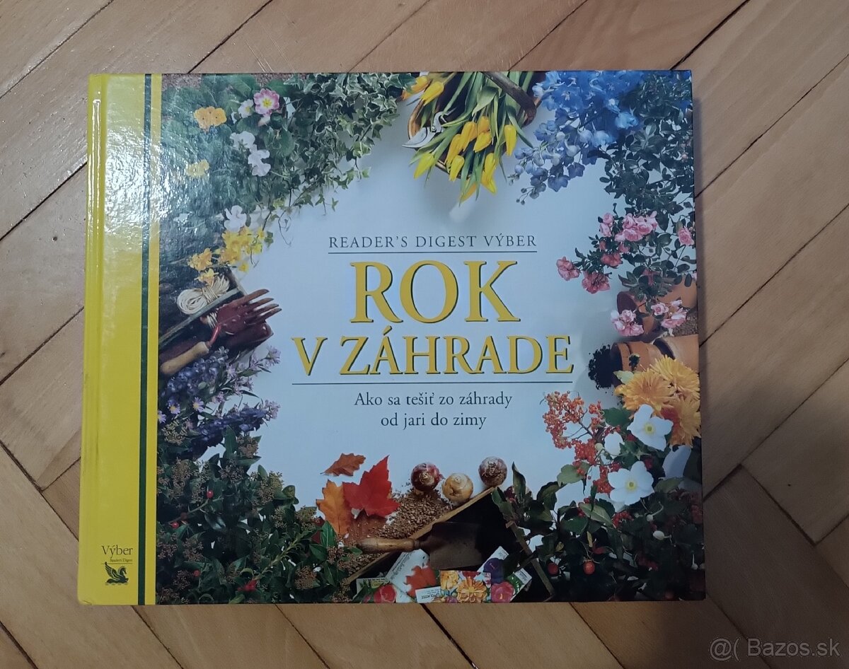 Rok v záhrade - nová