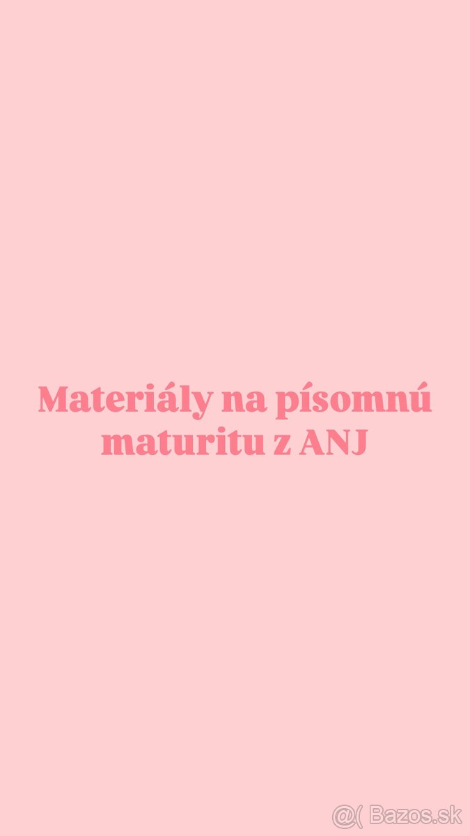 Materiály na písomnú maturitu z angličtiny