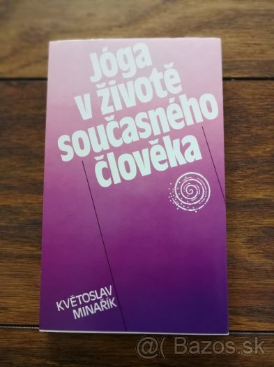 Jóga v životě současného člověka Květoslav Minařík