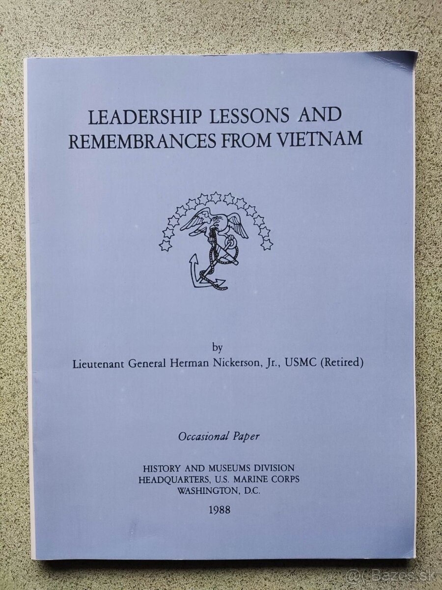 Leadership Lessons and Remembrances from Vietnam