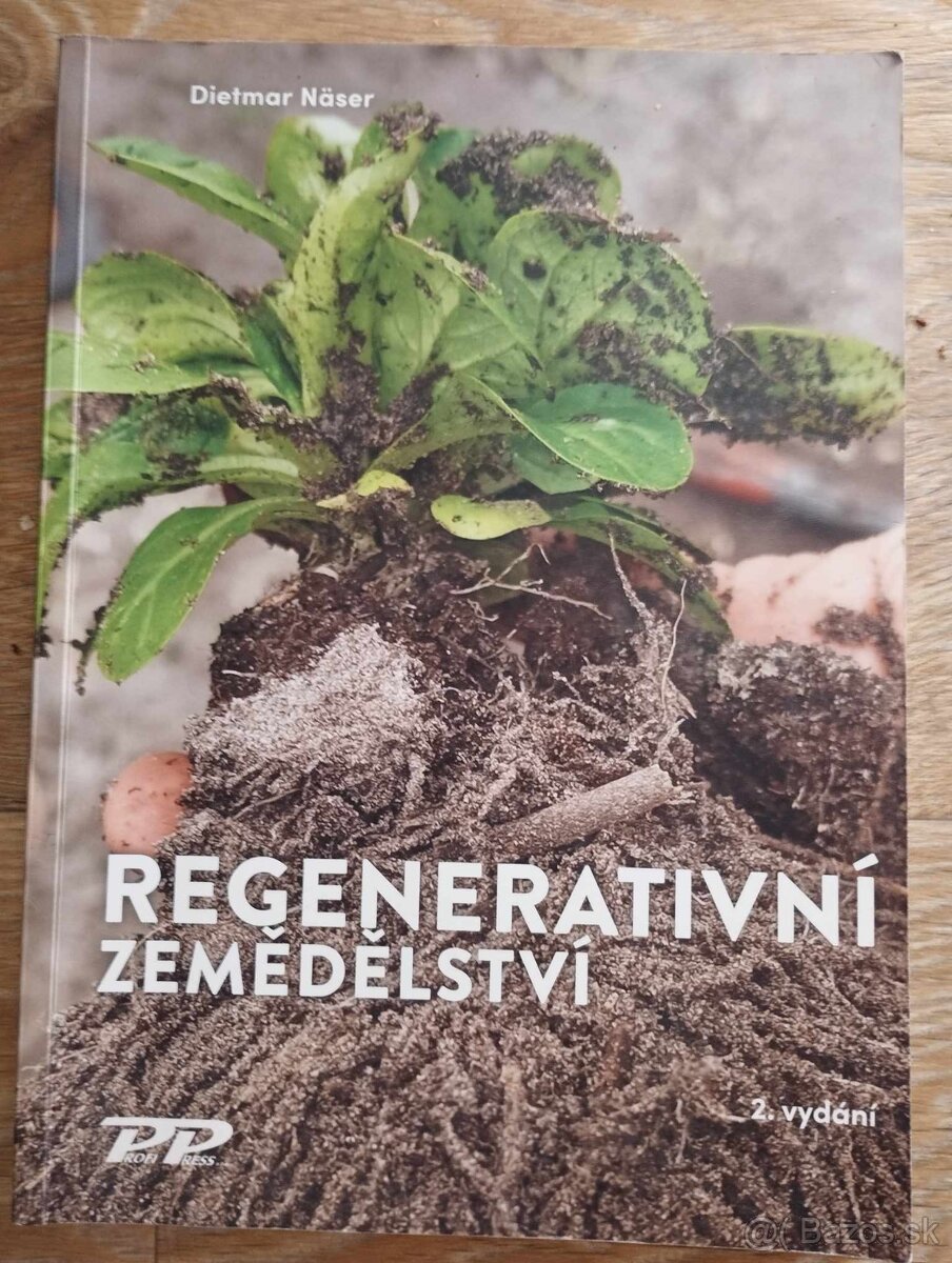 Ponúkam knihu: D. Näser - Regenerativní zemědělství