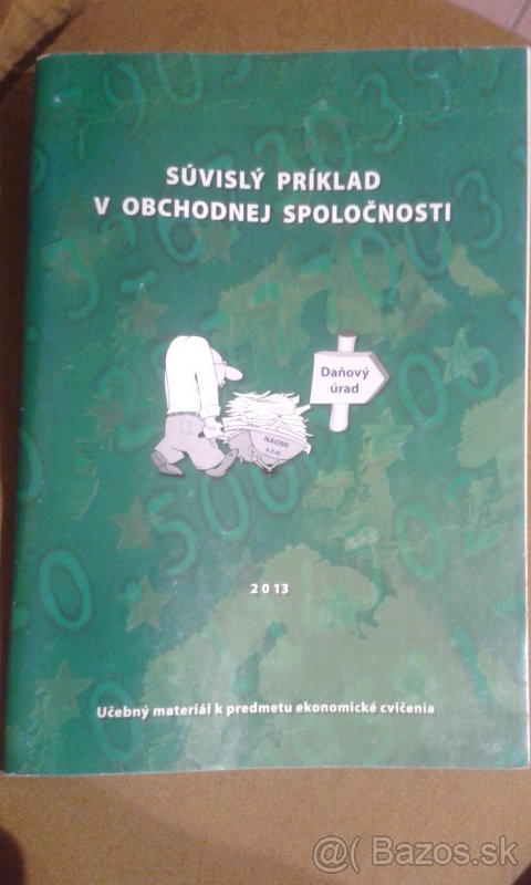 Súvislý príklad v obchodnej spoločnosti - cvičebnica