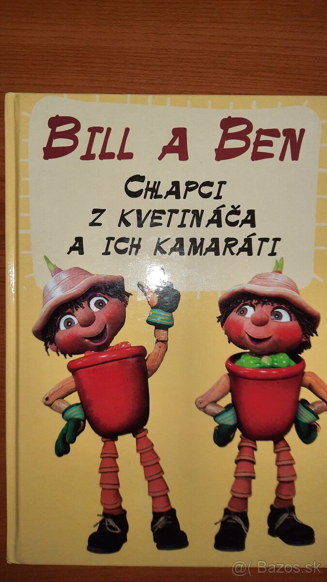 Bill a Ben - Chlapci z kvetináča a ich kamaráti