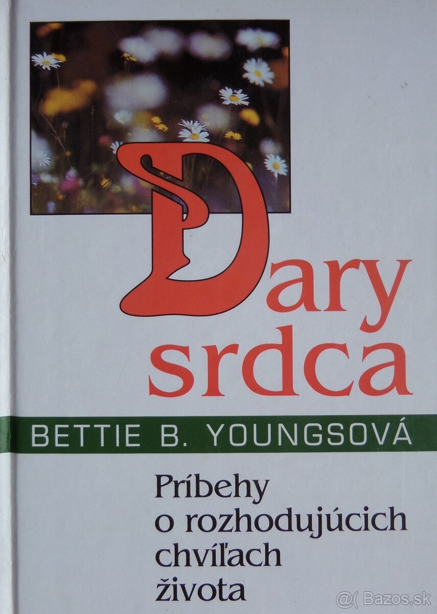 Dary srdca - Bettie B. Youngs