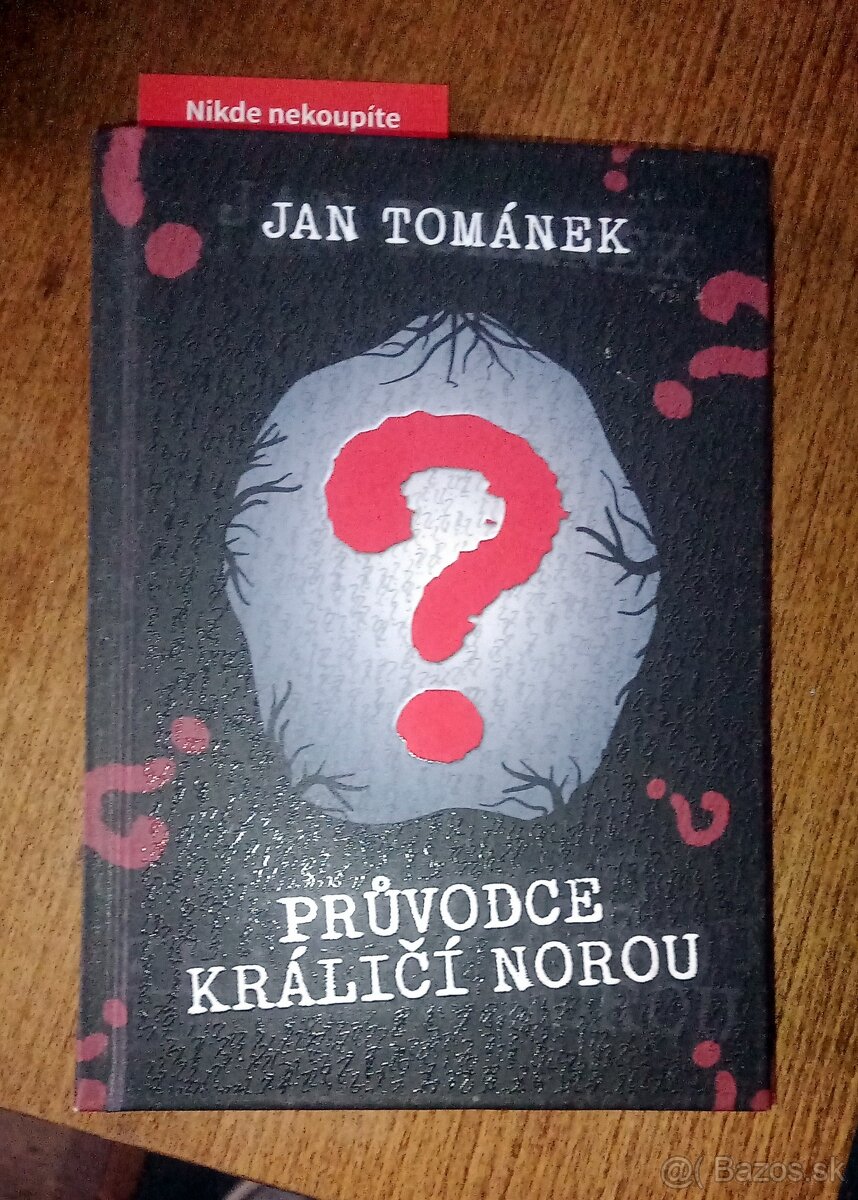 Prúvodce králičí norou - Jan Tománek