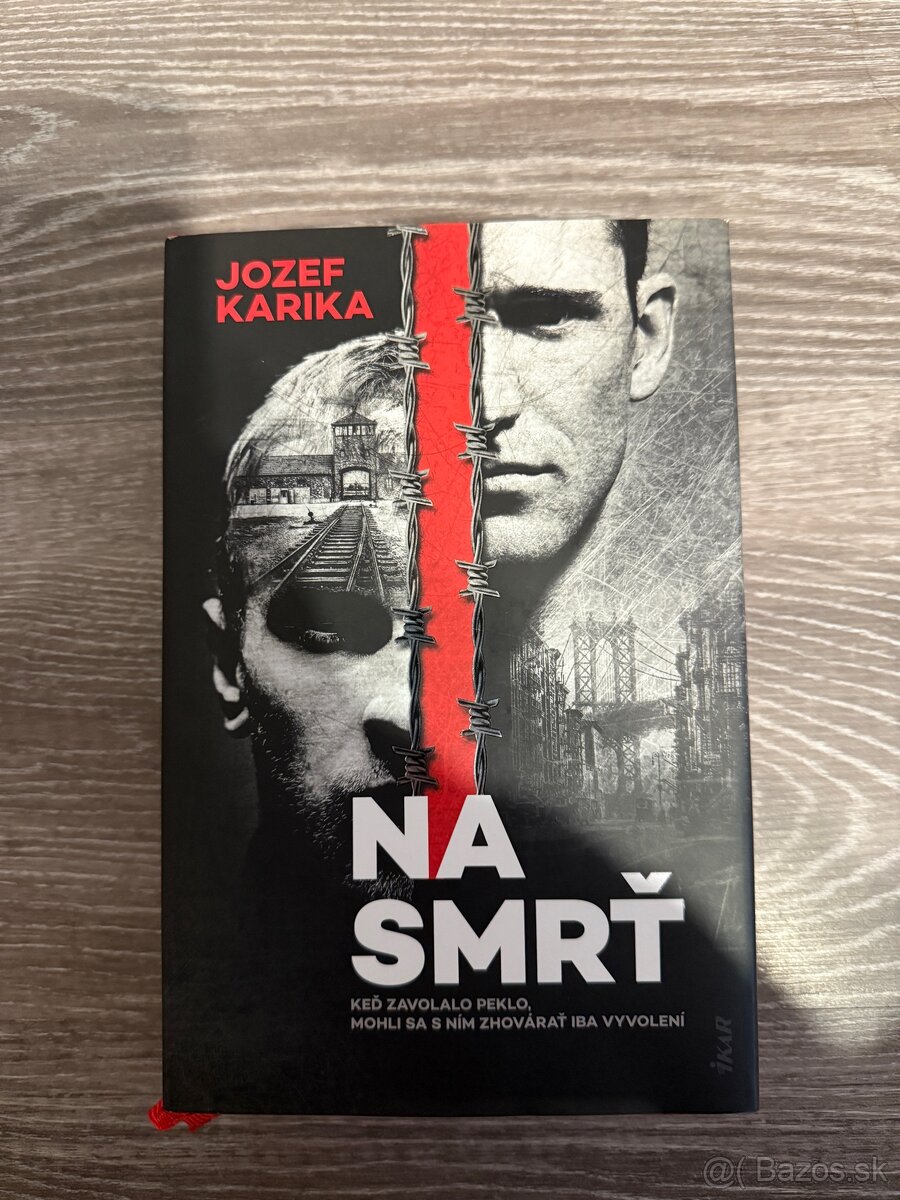 Na smrť I + II - Jozef Karika