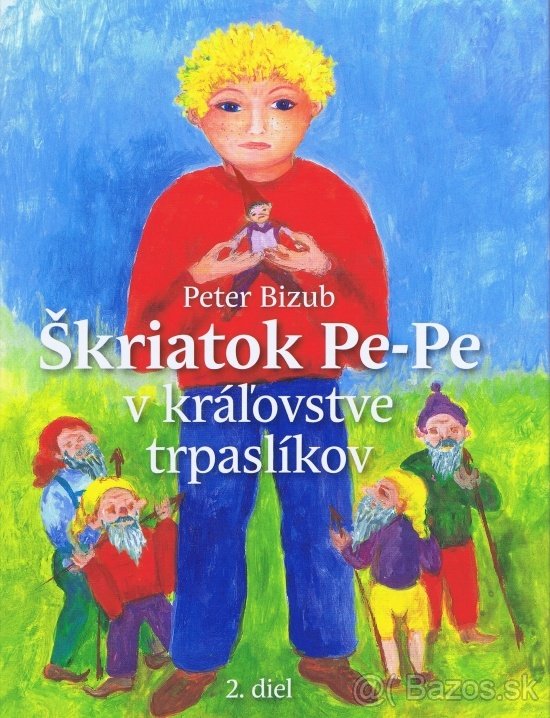 Škriatok Pe-Pe v kráľovstve trpaslíkov