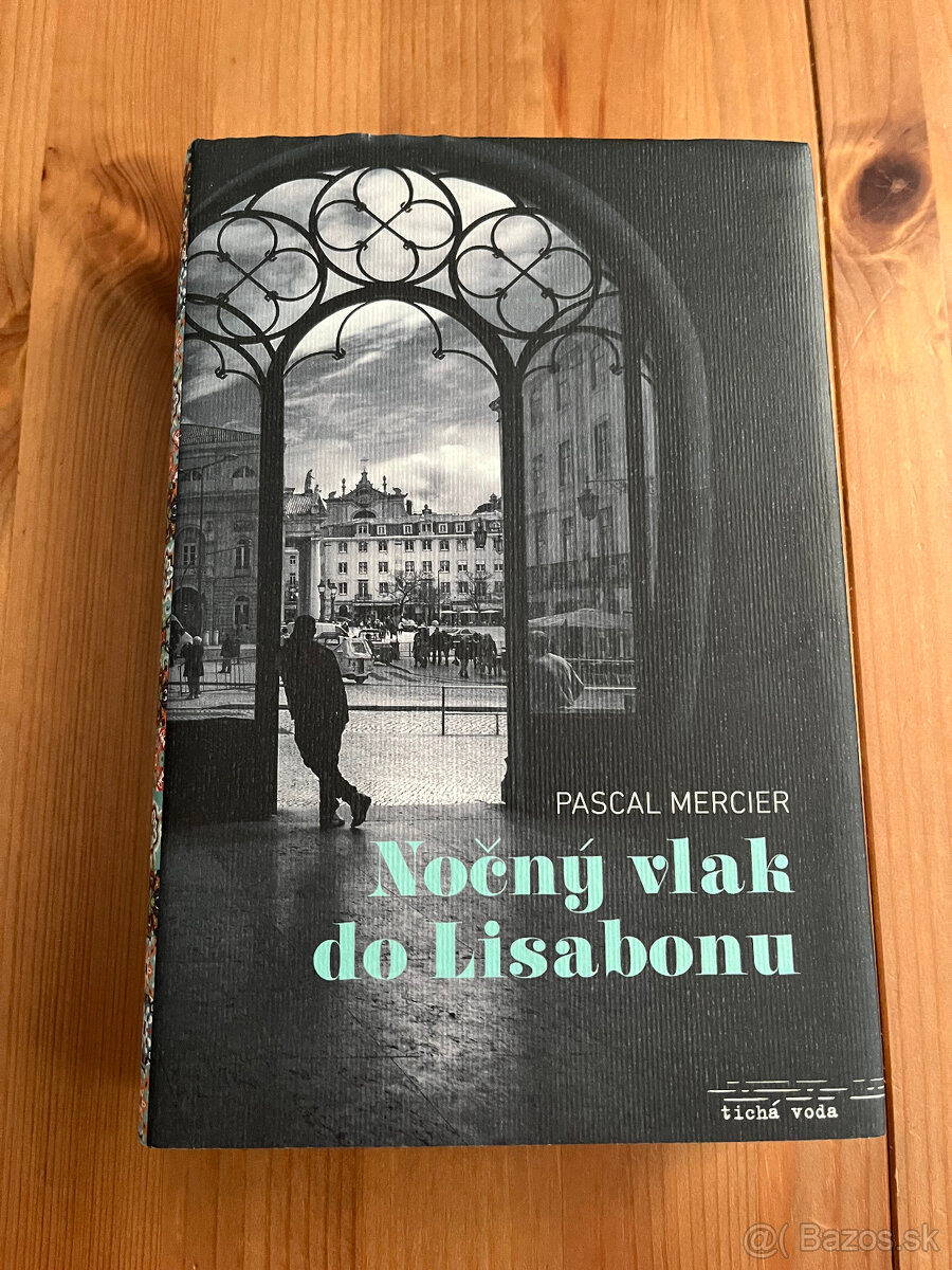 Pascal Mercier - Nočný vlak do Lisabonu