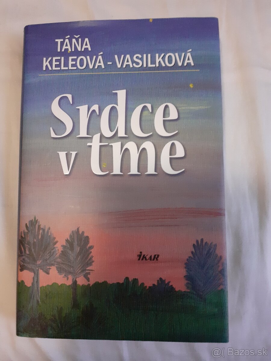 Tana Keleova - Vasilkova - Srdce v tme