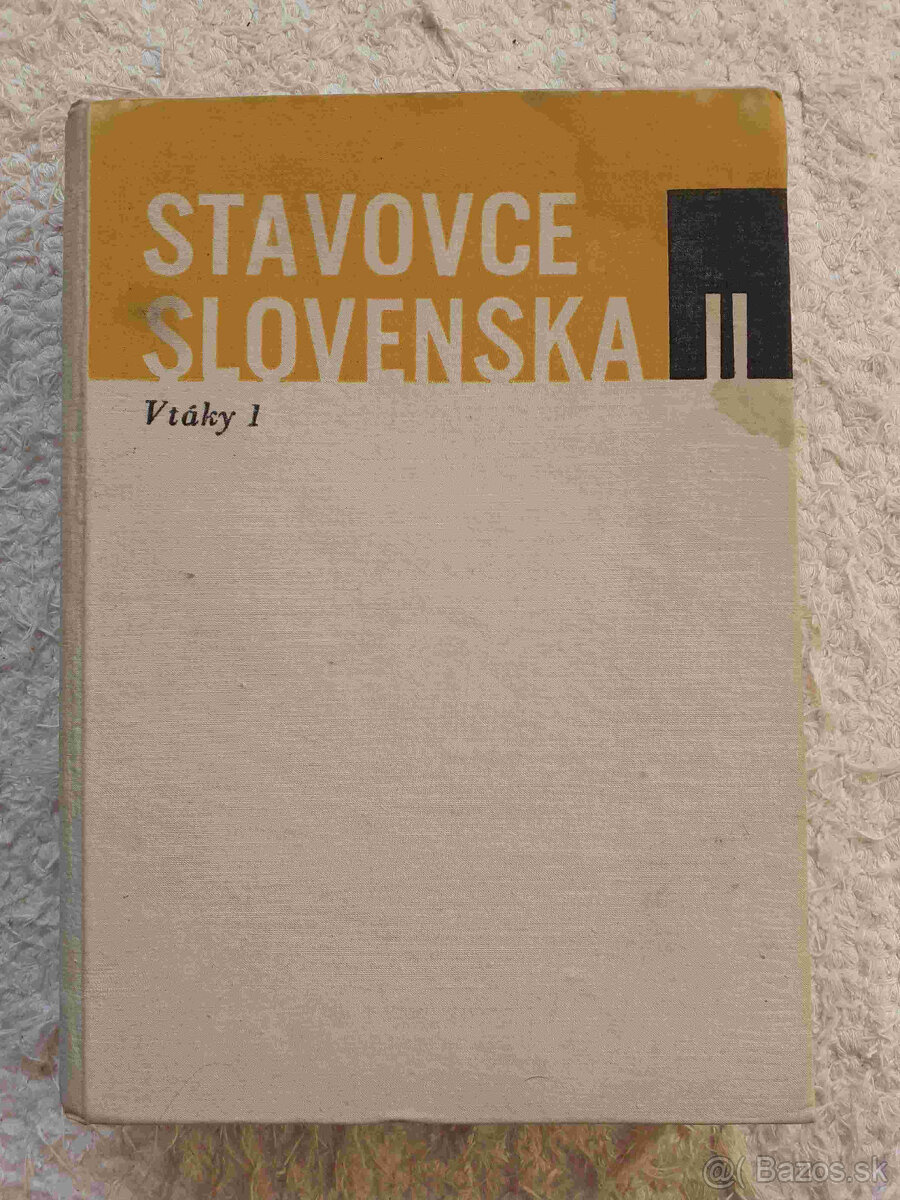 Stavovce Slovenska II. Vtáky 1