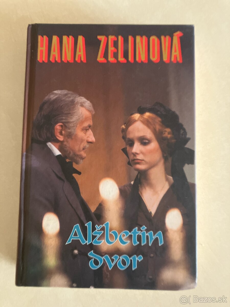 Hana Zelinova, Alžbetin dvor