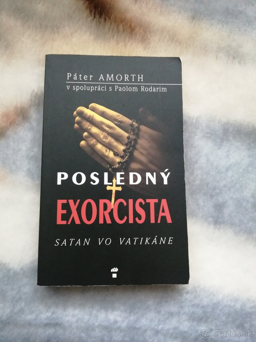 Posledný exorcista - Páter Amorth s Paolom Rodarim