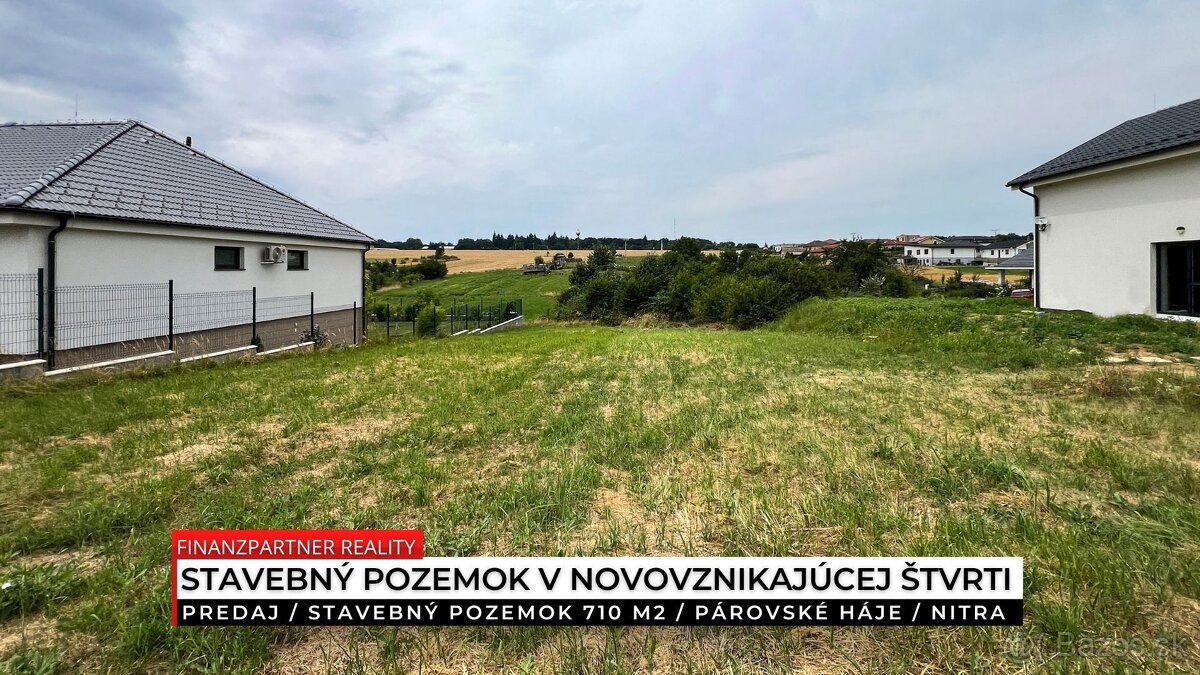 Stavebný pozemok 710 m2, Párovské Háje, Nitra