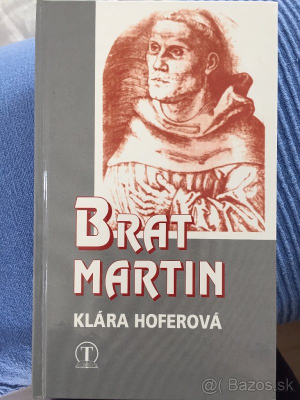 Klára Hoferová: Brat Martin