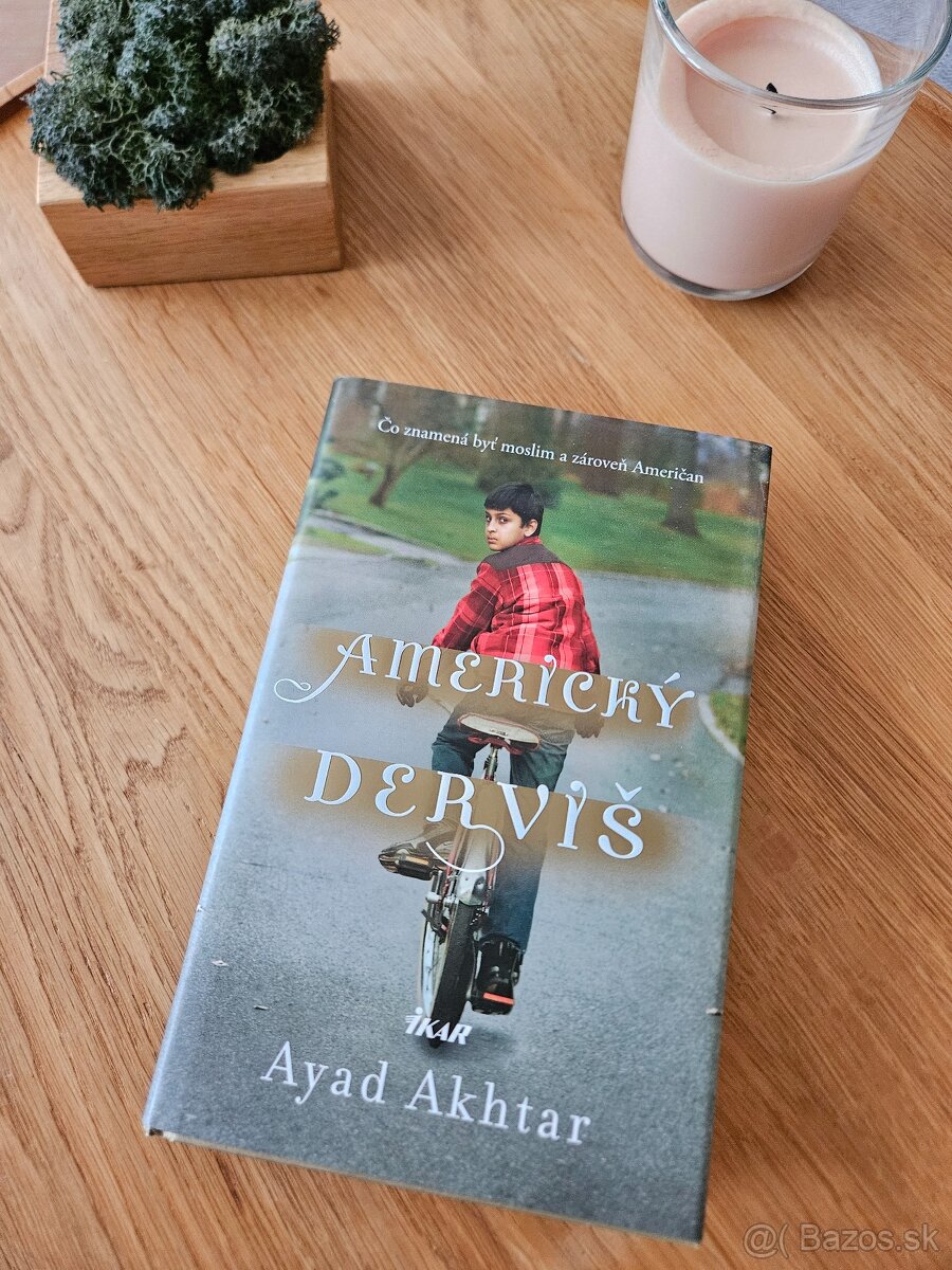 Ayad Akhtar - Americký derviš