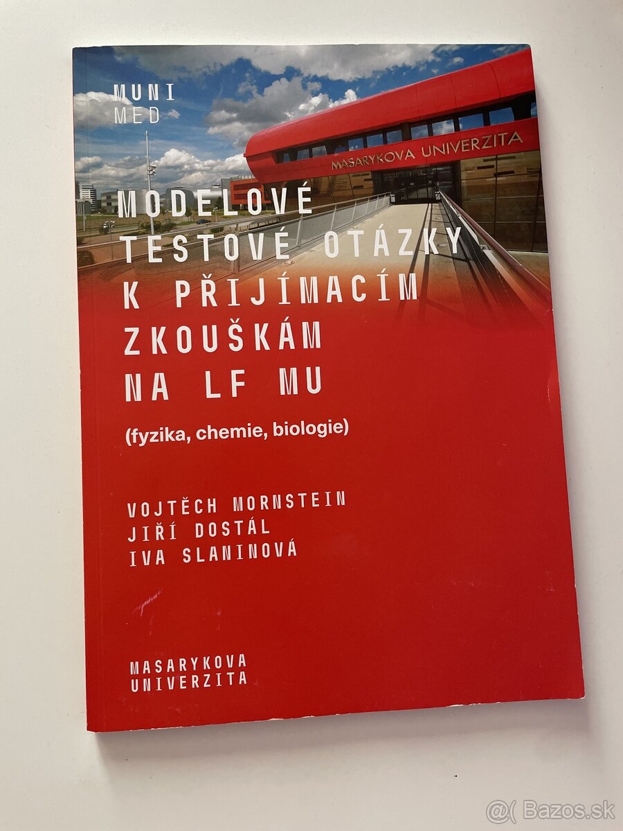 Modelové testové otázky k prijímacím skúškam na LF MU