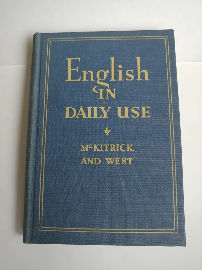 English in Daily Use grammar book by McKitrick and West