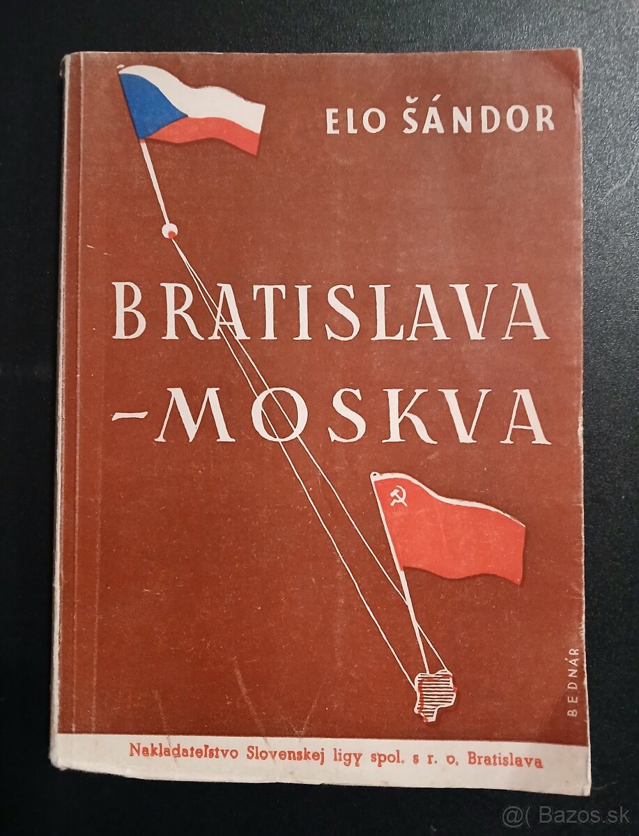 Elo Šándor : Bratislava - Moskva