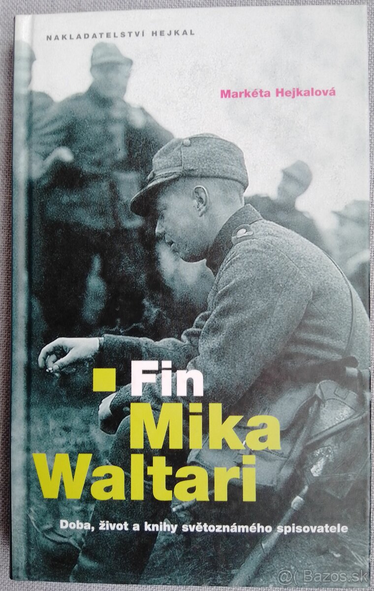 Markéta Hejkalová - Fin Mika Waltari