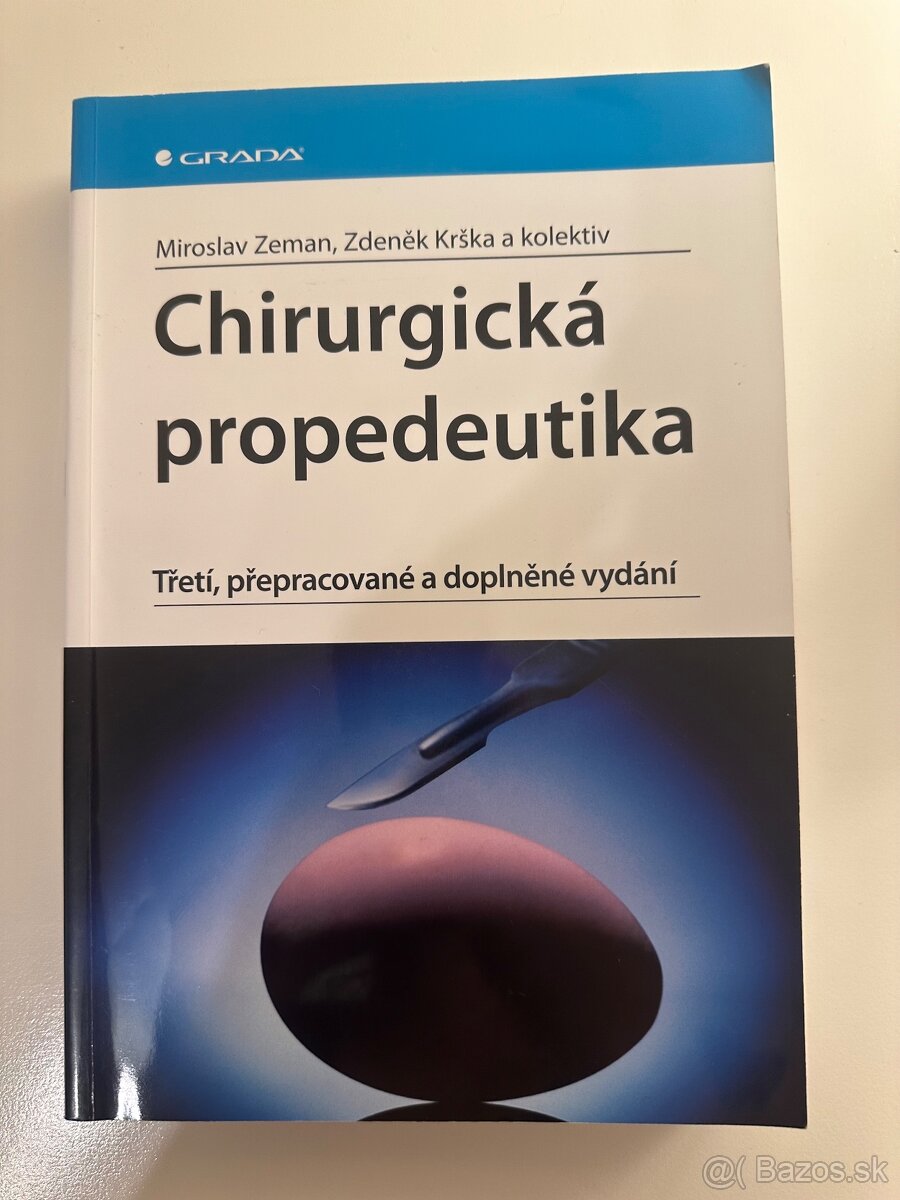 Chirurgická propedeutika tretie vydanie