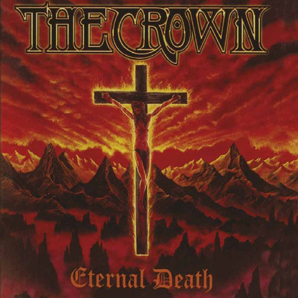 PREDÁM ORIGINÁL CD - THE CROWN - Eternal Death 2018