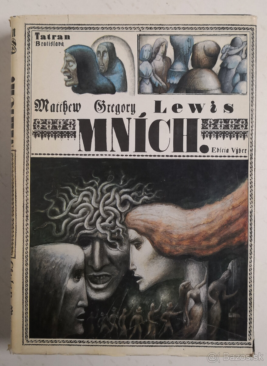 Pútnik Melmoth, Mních - Lewis a Maturin, 2 gotické romány