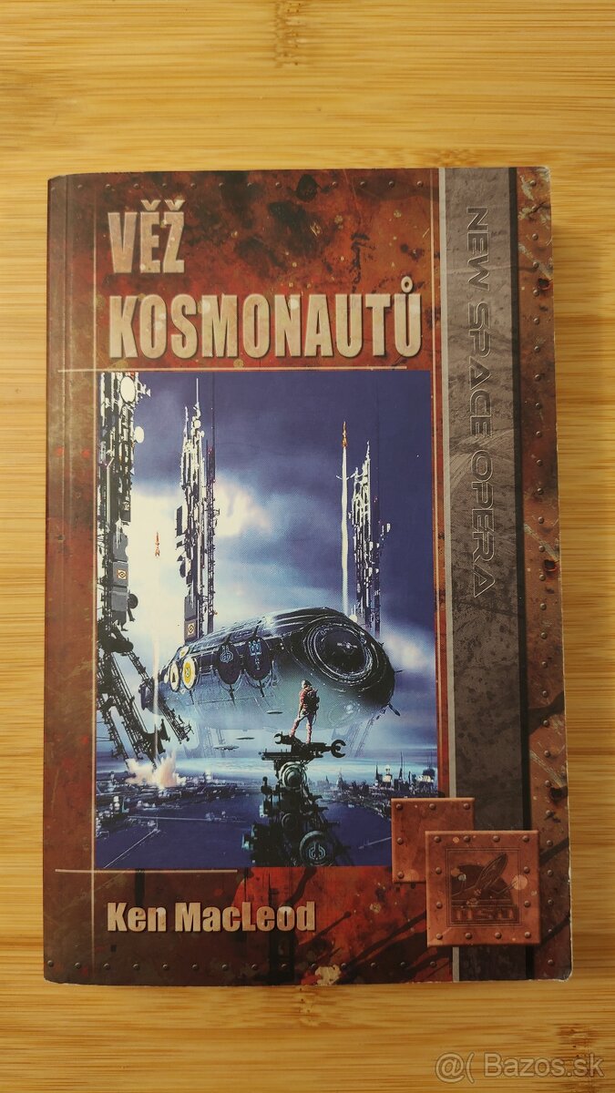 Věž kosmonautů - Ken MacLeod - €6