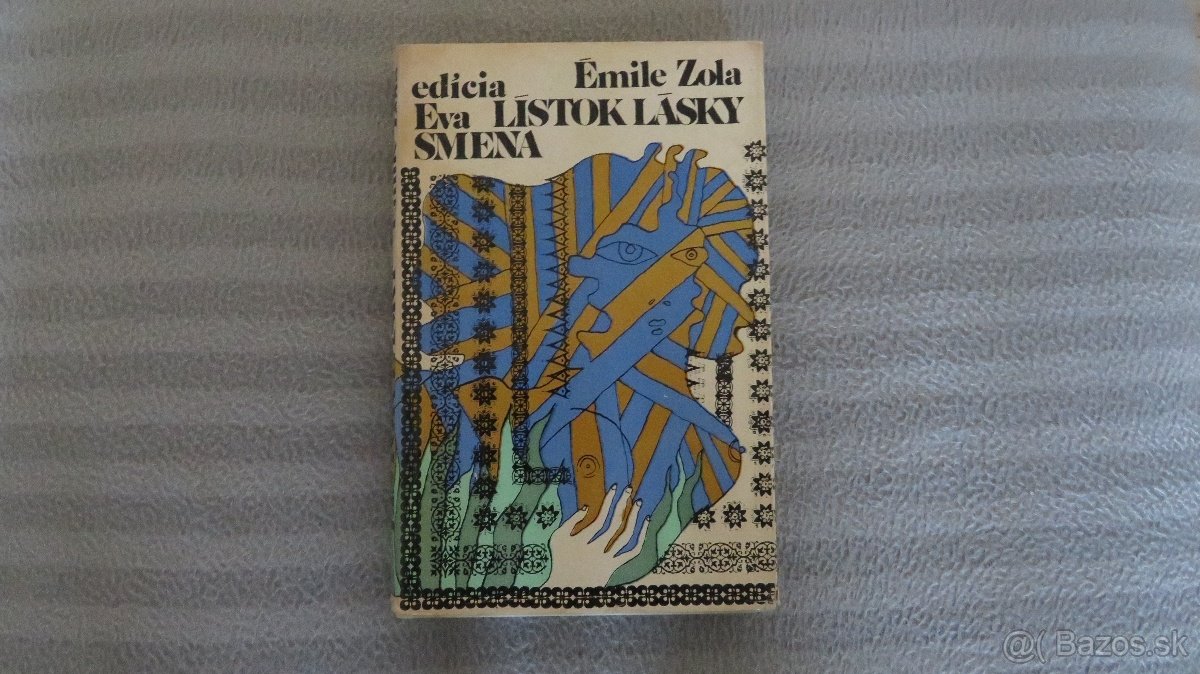 Predám knihu Emile Zola - Lístok lásky / staré vydanie /