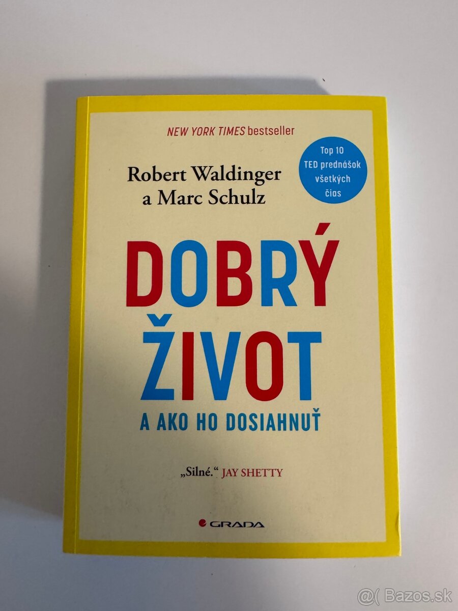 Dobrý život - Marc Schulz Robert Waldinger