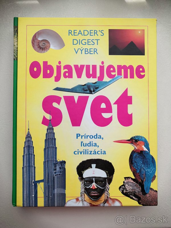 Objavujeme svet - Príroda, ľudia, civilizácia