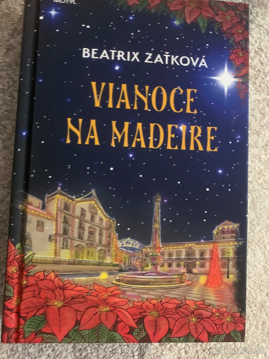 Vianoce na Madeire - Beatrix Zaťková