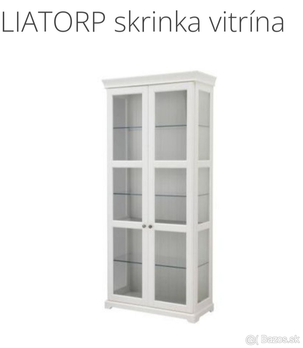 Vitrína, skrinka LIATORP IKEA