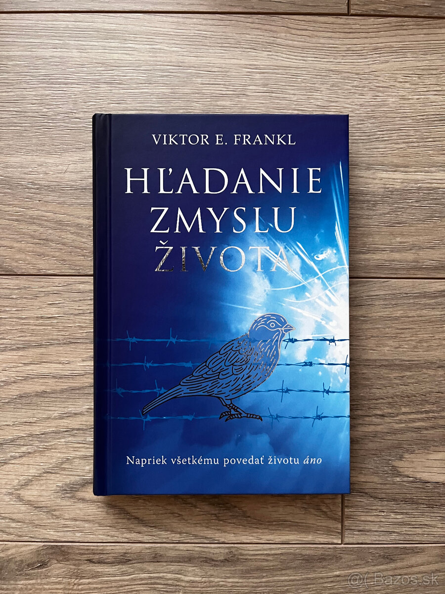 Hľadanie zmyslu života - Viktor E. Frankl - REZERVOVANE