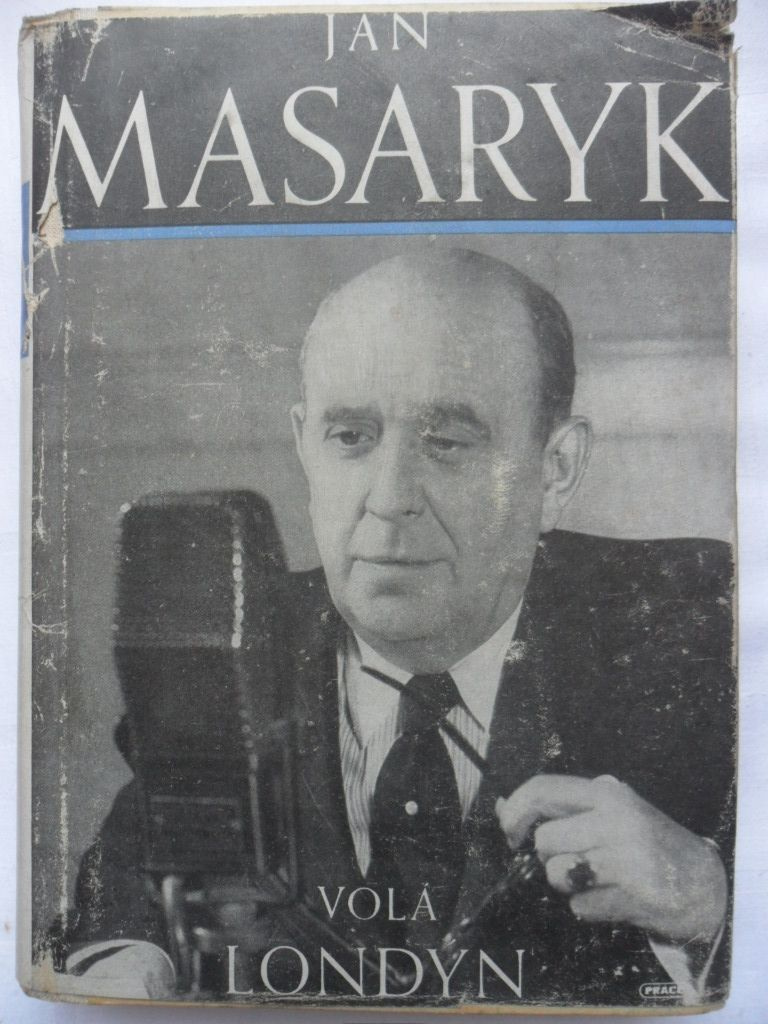 Literatúra faktu - Jan Masaryk VOLÁ LONDÝN - 1946